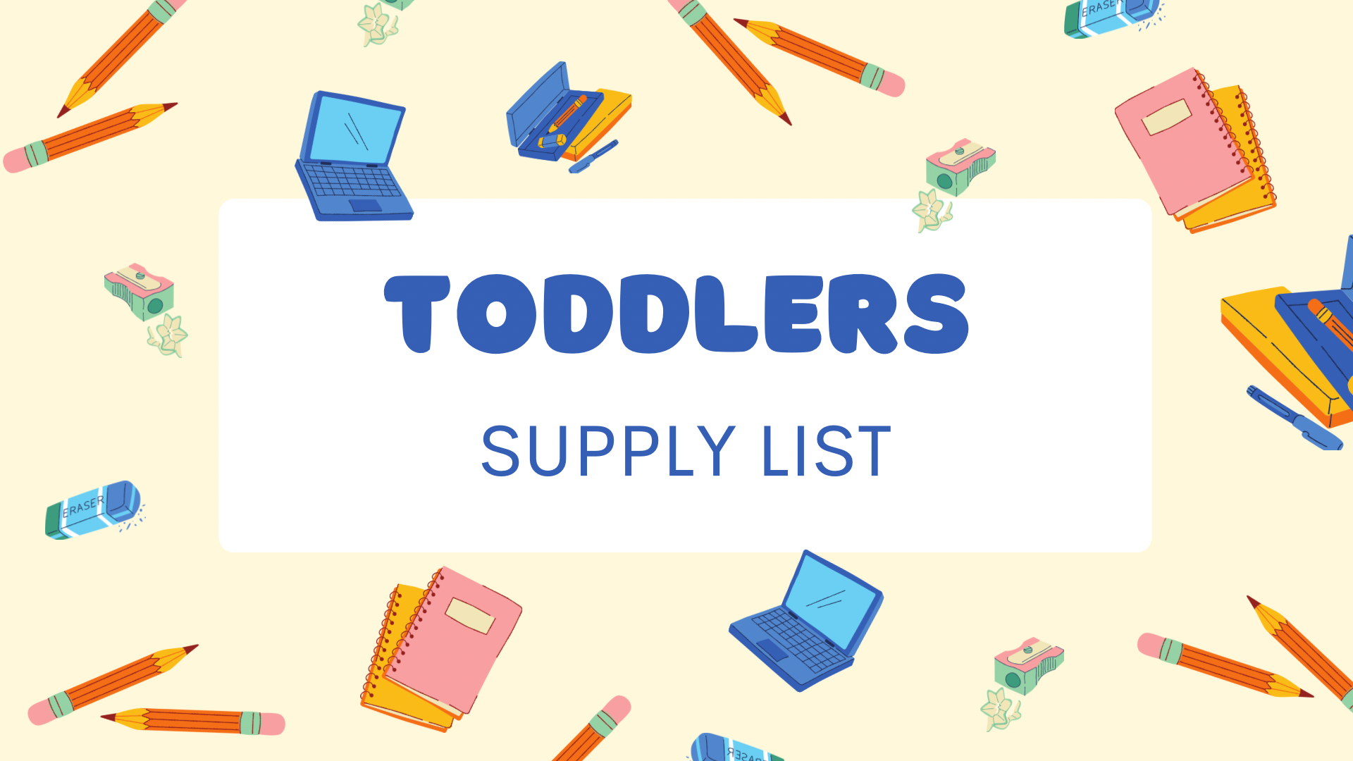 Toddlers Supply Box